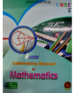 Candid Laboratory Manual in Mathematics - 6
